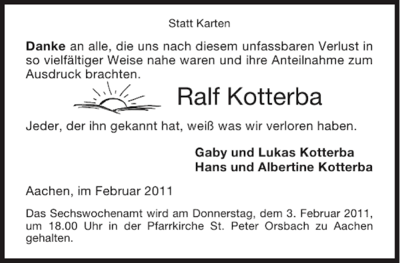  Traueranzeige für Ralf Kotterba vom 02.02.2011 aus Aachener Zeitung / Aachener Nachrichten