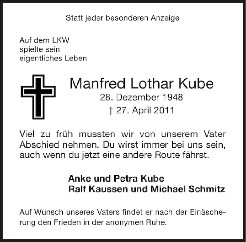  Traueranzeige für Manfred Lothar Kube vom 14.05.2011 aus Aachener Zeitung / Aachener Nachrichten