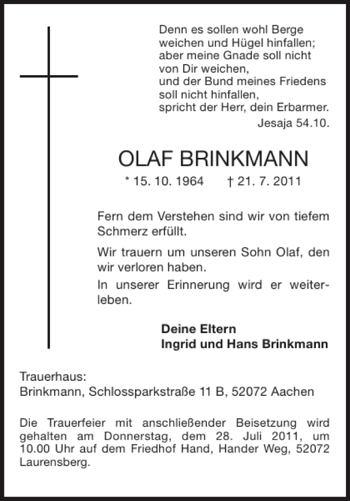  Traueranzeige für OLAF BRINKMANN vom 26.07.2011 aus Aachener Zeitung / Aachener Nachrichten
