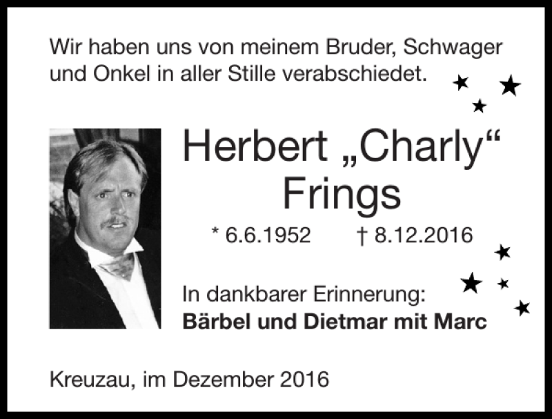  Traueranzeige für Herbert Charly Frings vom 18.12.2016 aus Super Sonntag / Super Mittwoch