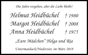 Traueranzeige von Helmut Heidbüchel Margot Heidbüchel Anna Heidbüchel  von Super Sonntag / Super Mittwoch