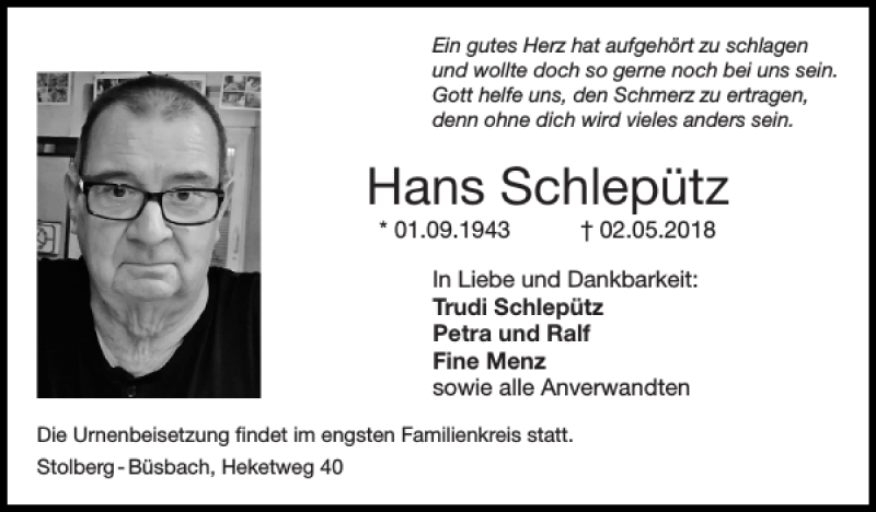  Traueranzeige für Hans Schlepütz vom 13.05.2018 aus Super Sonntag / Super Mittwoch