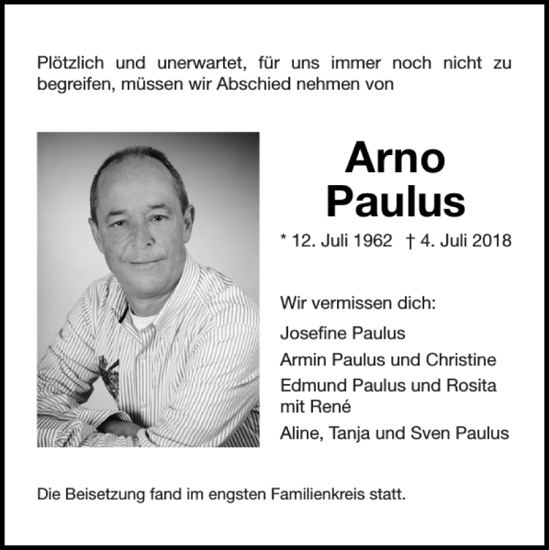  Traueranzeige für Arno Paulus vom 22.07.2018 aus Super Sonntag / Super Mittwoch