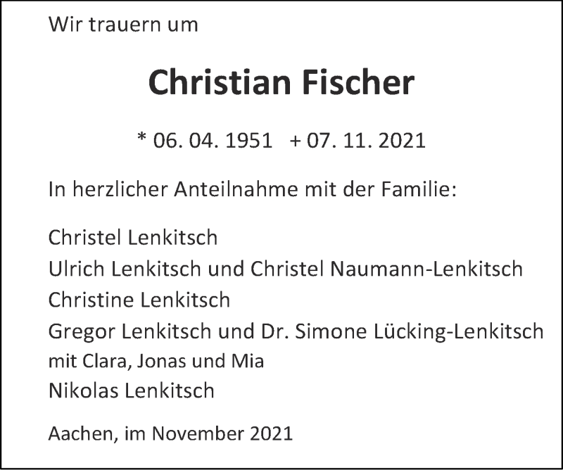  Traueranzeige für Christian Fischer vom 13.11.2021 aus Aachener Zeitung / Aachener Nachrichten