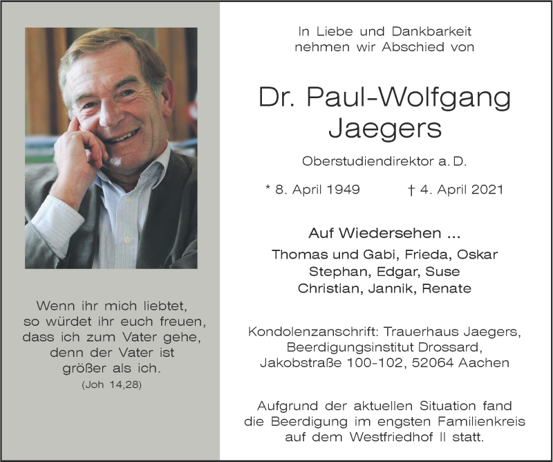  Traueranzeige für Paul-Wolfgang Jaegers vom 17.04.2021 aus Aachener Zeitung / Aachener Nachrichten