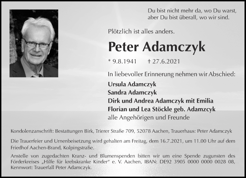  Traueranzeige für Peter Adamczyk vom 10.07.2021 aus Aachener Zeitung / Aachener Nachrichten