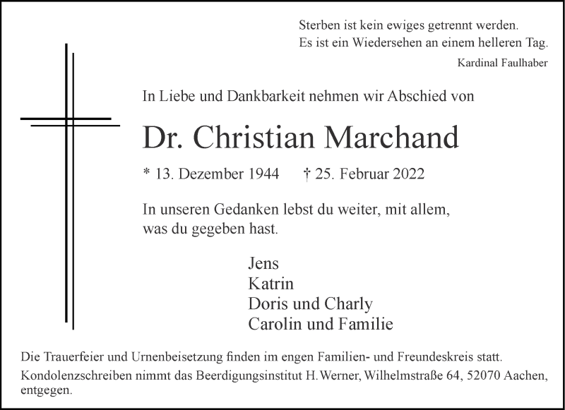  Traueranzeige für Christian Marchand vom 12.03.2022 aus Aachener Zeitung / Aachener Nachrichten