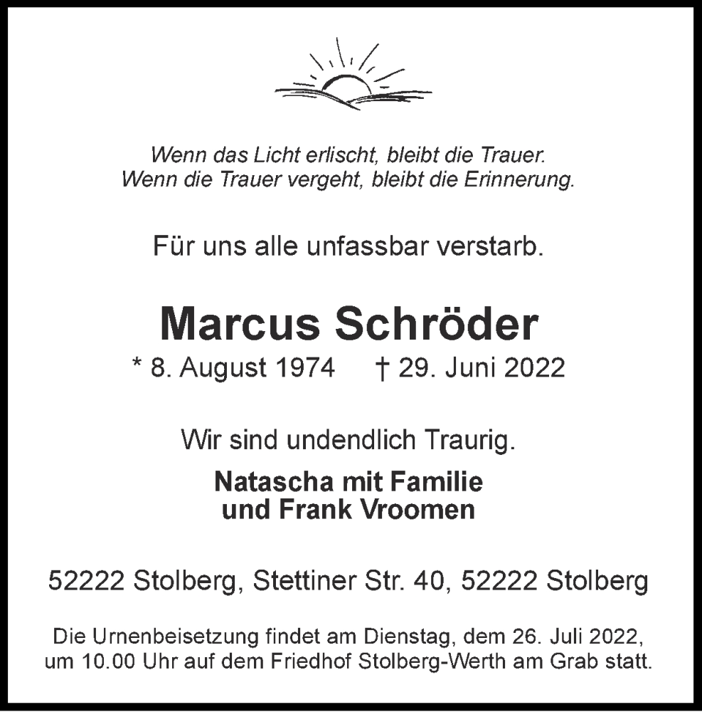 Traueranzeige für Marcus Schröder vom 24.07.2022 aus Zeitung am Sonntag