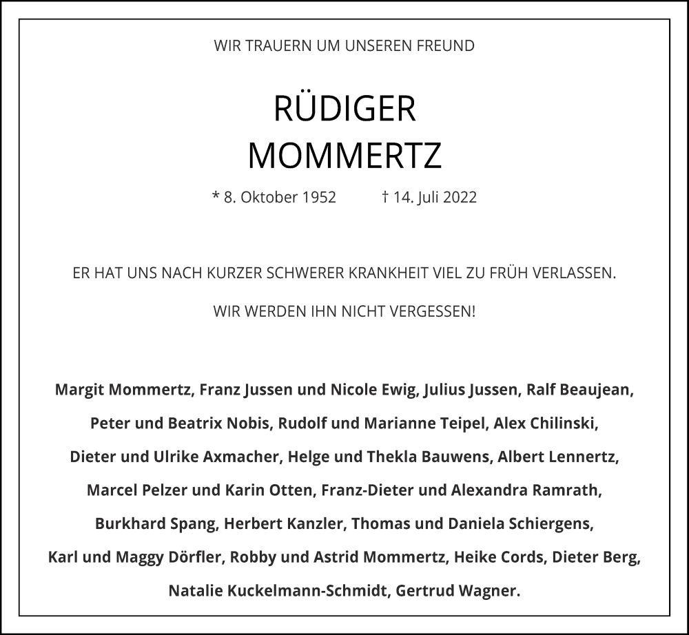  Traueranzeige für Rüdiger Mommertz vom 16.07.2022 aus Aachener Zeitung / Aachener Nachrichten