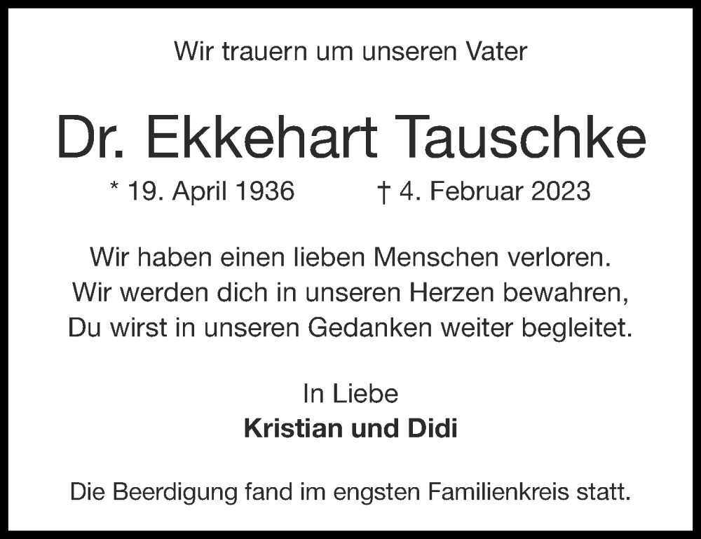  Traueranzeige für Ekkehart Tauschke vom 15.02.2023 aus Aachener Zeitung / Aachener Nachrichten