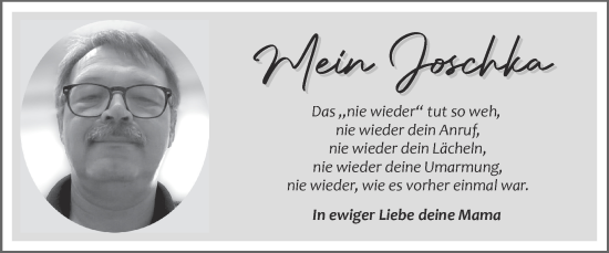 Traueranzeige von Joschka  von Zeitung am Sonntag