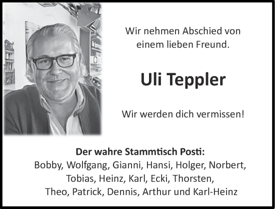 Traueranzeige von Uli Teppler von Zeitung am Sonntag