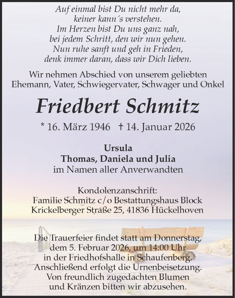  Traueranzeige für Friedbert Schmitz vom 01.02.2026 aus Zeitung am Sonntag