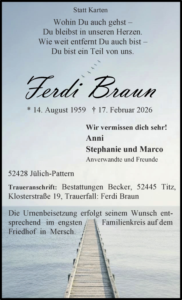  Traueranzeige für Ferdi Braun vom 22.02.2026 aus Zeitung am Sonntag